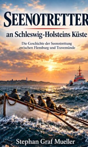 Buchcover Seenotretter an Schleswig-Holsteins Küste von Stephan Graf Mueller
